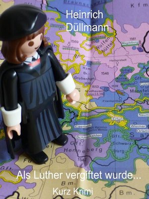 cover image of Als Luther vergiftet wurde ...